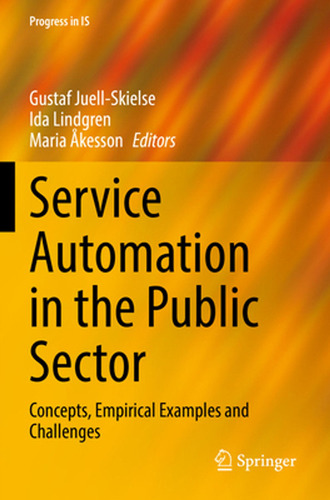 Service Automation In The Public Sector: Concepts, Empirical