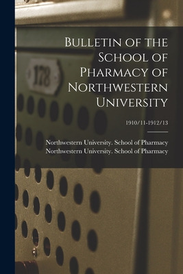 Libro Bulletin Of The School Of Pharmacy Of Northwestern ...