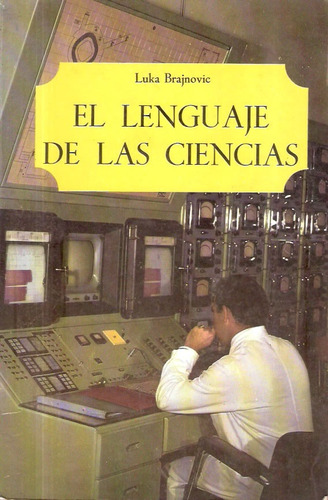 El Lenguaje De Las Ciencias - Luka Brajnovic