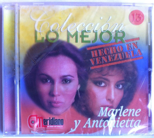 Marlene Y Antonietta. Lo Mejor. Cd Original, Nuevo