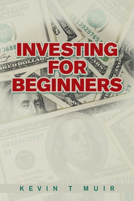 Libro Investing For Beginners - Muir, Kevin T.