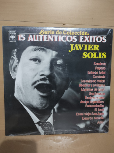 Javier Solís - 15 Auténticos Éxitos - Vinilo Lp Vinyl 