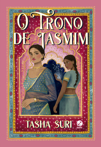 O Trono De Jasmim (vol. 1 Os Reinos Em Chamas), De Tasha Suri. Editora Galera, Capa Mole Em Português