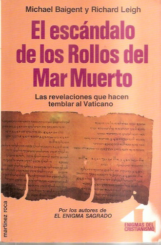 El Escándalo De Los Rollos Del Mar Muerto