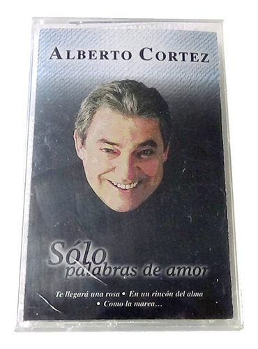 Alberto Cortez Solo Palabras De Amor Cassette 1998 Sony 