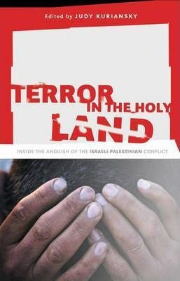 Terror In The Holy Land - Dr. Judy Kuriansky