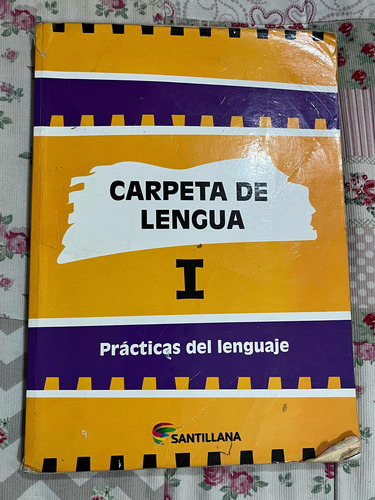Carpeta De Lengua 1: Santillana