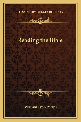 Libro Reading The Bible - Phelps, William Lyon