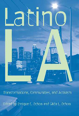 Libro Latino Los Angeles: Transformations, Communities, A...