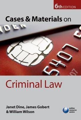 Cases And Materials On Criminal Law - Janet Dine