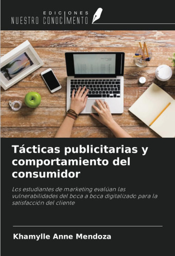 Libro: Tácticas Publicitarias Y Comportamiento Del Consumido