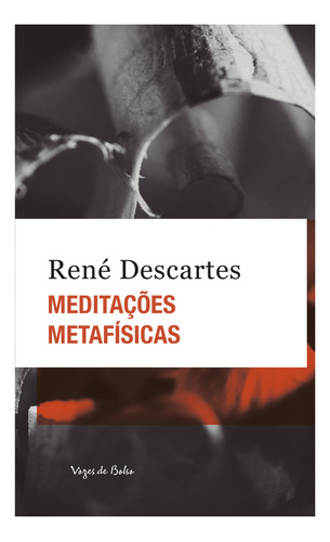 Livro Meditações Metafísicas - Ed. Bolso