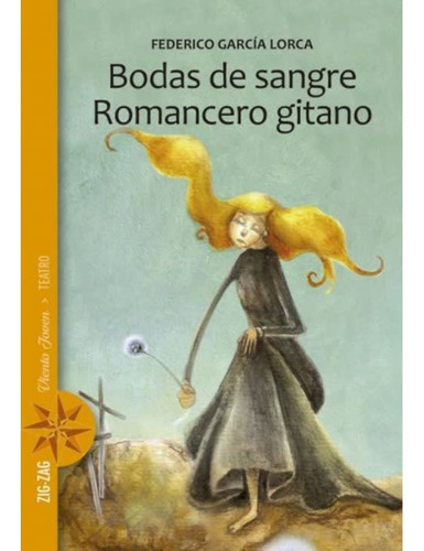 Bodas De Sangre / Romancero Gitano (zig Zag)