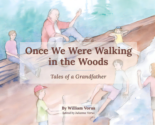 Once We Were Walking In The Woods, De Vorus, William S.. Editorial Lightning Source Inc, Tapa Dura En Inglés