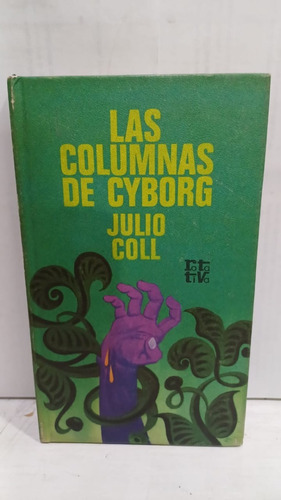 Las Columnas De Cyborg 