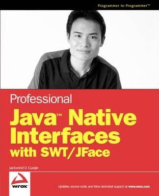 Professional Java Native Interfaces With Swt / Jface - Ja...