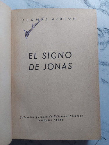 Antiguo Libro El Signo De Jonas. Thomas Merton. Ian 111