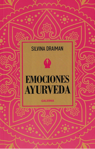 Emociones Ayurveda