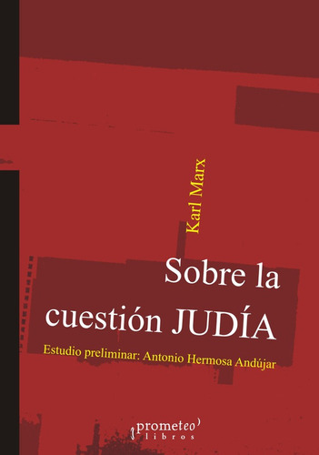 Sobre La Cuestion Judia - Marx Karl (libro) - Nuevo