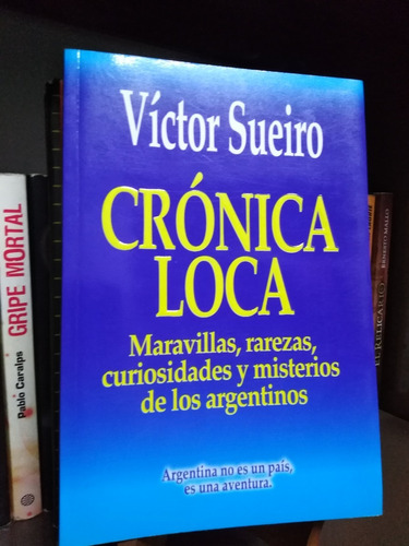 Cronica Loca - Víctor Sueiro