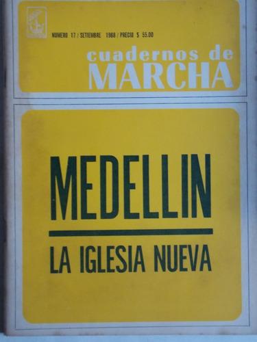 Cuadernos De Marcha Nº 17, 1968, Medellin... ,3ce5