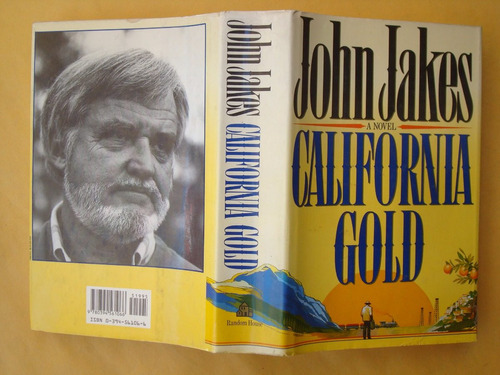 John Jakes, California Gold, Random House, Usa, 1989, 658 Pá