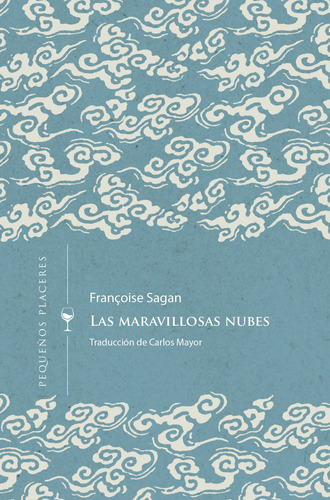 Libro Las Maravillosas Nubes - Sagan, Franãois