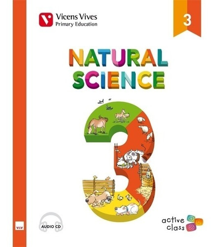 Natural Science 3 - Book + Audio Cd - Active Class Vicens Vi