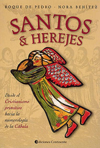 Santos Y Herejes