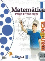 Comprar Matematica 1 P. Effenberger - Serie Llaves Mas - Mandioca