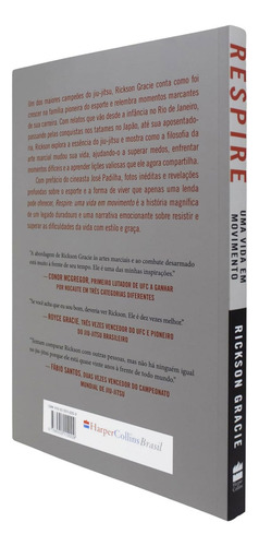 Livro Respire: Uma Vida Em Movimento - A Família, A Trajetória E As Lições De Um Gênio Do Jiu-jitsu - Rickson Gracie