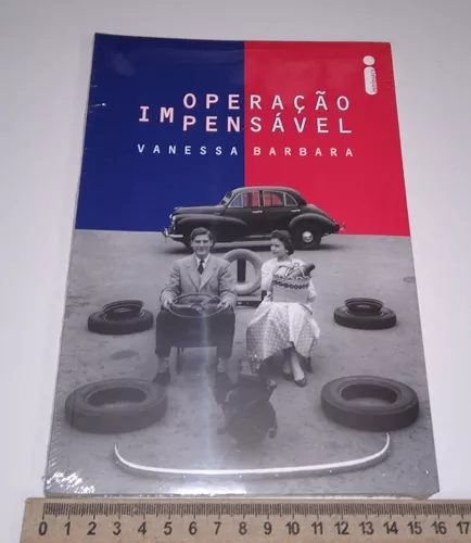  Operação Impensável: 9788580578560: Vanessa Bárbara: Books