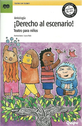 ¡derecho Al Escenario! Teatro Para Niños - Autores Varios