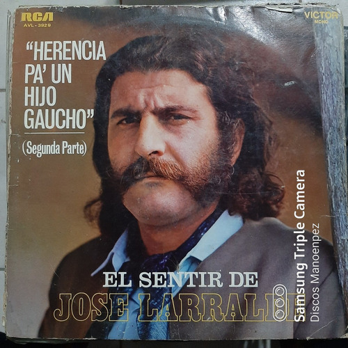 Vinilo Jose Larralde Herencia Pa Un Hijo Gaucho F4