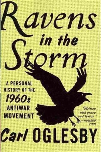 Ravens In The Storm - Carl Oglesby