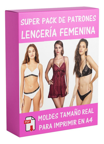 Patrones Lencería Femenina Moldes Ropa Interior + Mallas