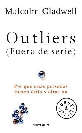 Outliers (fuera De Serie)/outliers: The Story Of ...