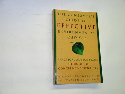 Guide To Effective Environmental Choices -  Michael  Brower