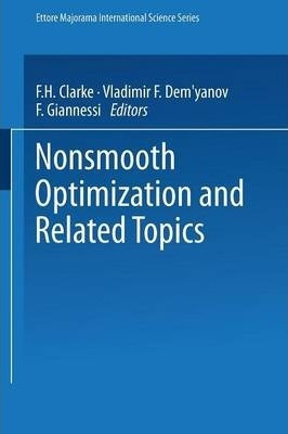 Libro Nonsmooth Optimization And Related Topics - F.h. Cl...