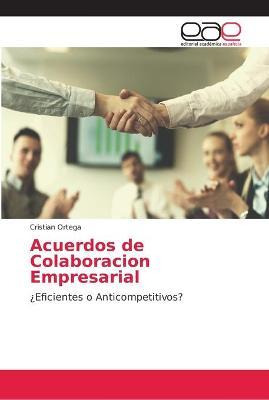 Libro Acuerdos De Colaboracion Empresarial - Cristian Ort...