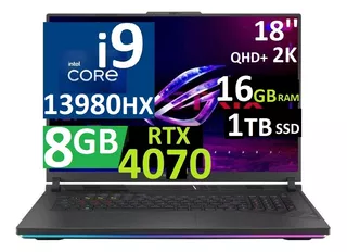 Asus Rog Strix G18 Qhd+ Ci9-13980hx 16gb 1tb Ssd Rtx4070 8gb