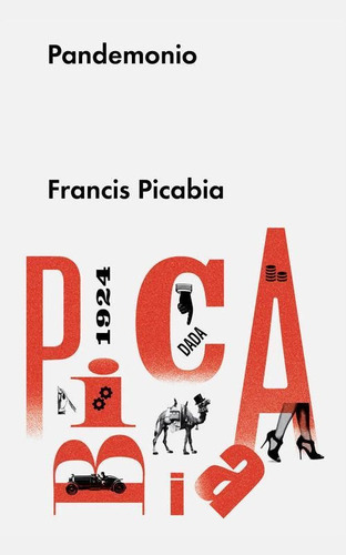 Pandemônio, De Picabia, Fracis. Editorial Malpaso, Tapa Dura En Español, 2015