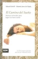 Camino Del Sueño, El - Eduard Estivill