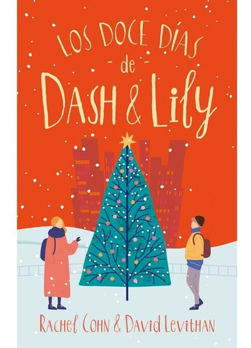 Libro Los Doce Días De Dash & Lily Cohn Levithan Puck