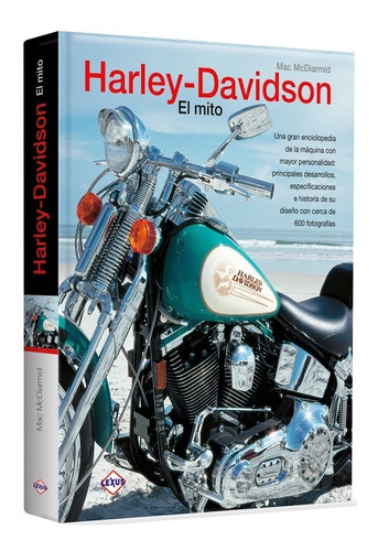 Harley Davidson El Mito, de Mcdiarmid, Mac. Editorial LIBSA, tapa tapa blanda en español