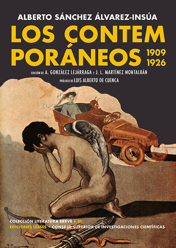 Los Contemporáneos. 1909-1926 - Sánchez Álvarez-insúa  - *