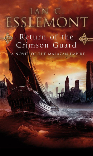 Libro: Return Of The Crimson Guard (malazan Empire)