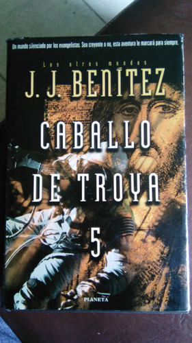 Caballo De Troya 5, J.j. Benítez, Libro Tapa Dura 