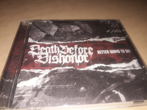 Death Before Dishonor - Cd Better Ways To Die 