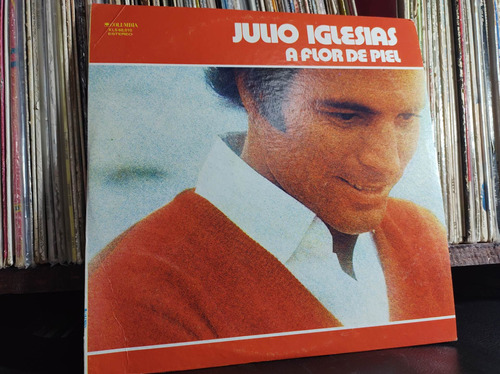 Julio Iglesias A Flor De Piel Vinilo Lp Acetato Vinyl 2